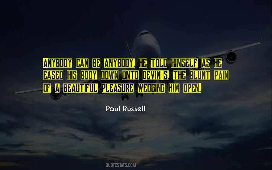 Paul Russell Quotes #327691