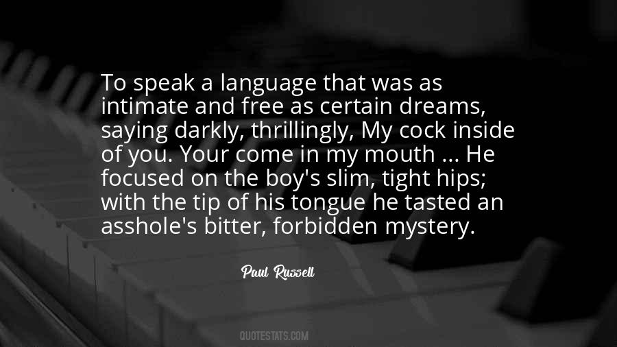Paul Russell Quotes #429318