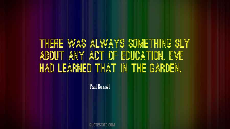 Paul Russell Quotes #570707