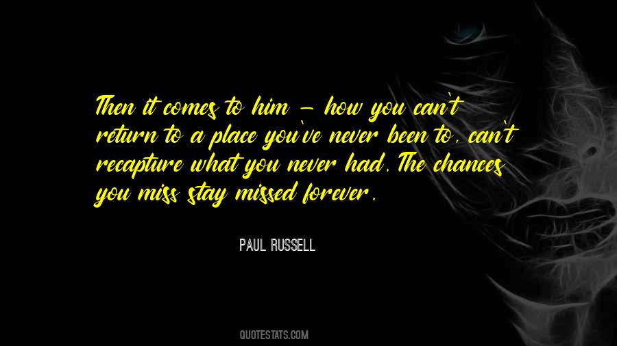Paul Russell Quotes #761291