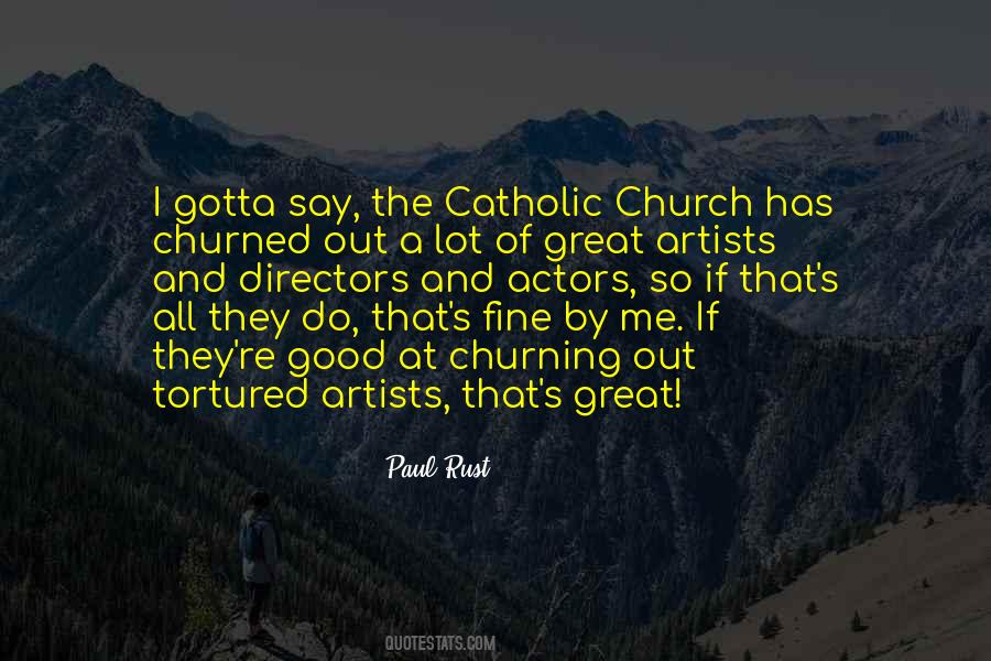 Paul Rust Quotes #536273