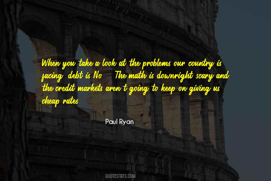 Paul Ryan Quotes #1021118