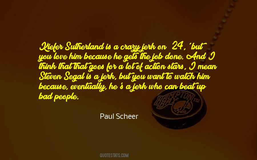 Paul Scheer Quotes #1443806