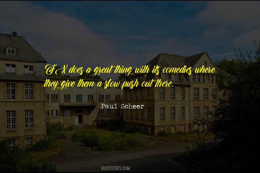 Paul Scheer Quotes #1617778