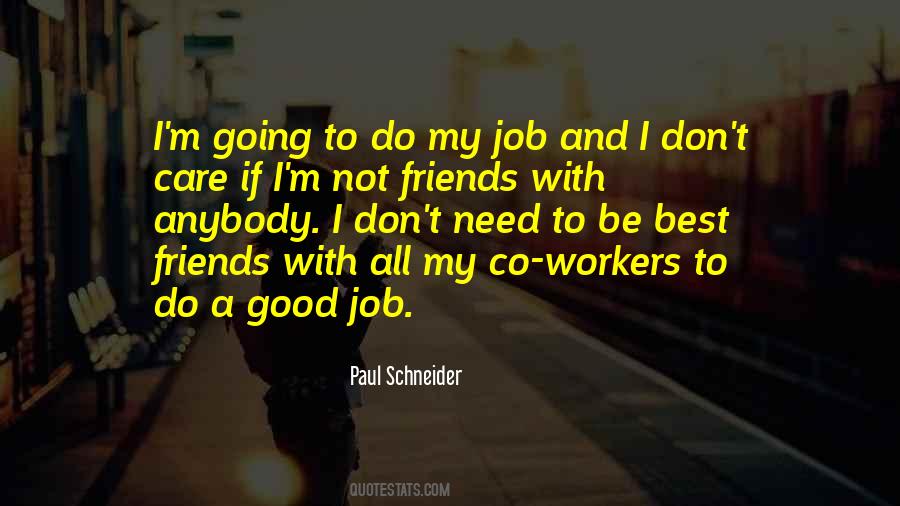 Paul Schneider Quotes #1744182