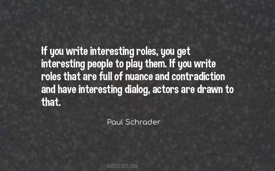 Paul Schrader Quotes #233143