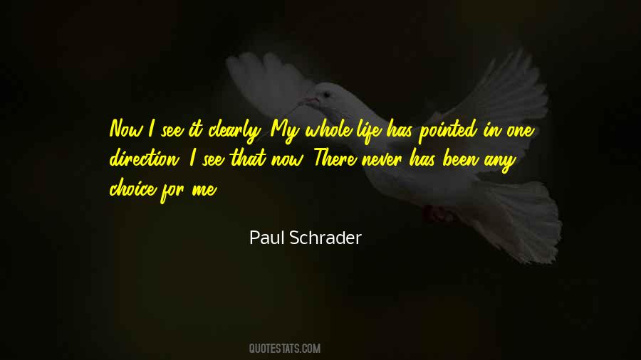 Paul Schrader Quotes #419924