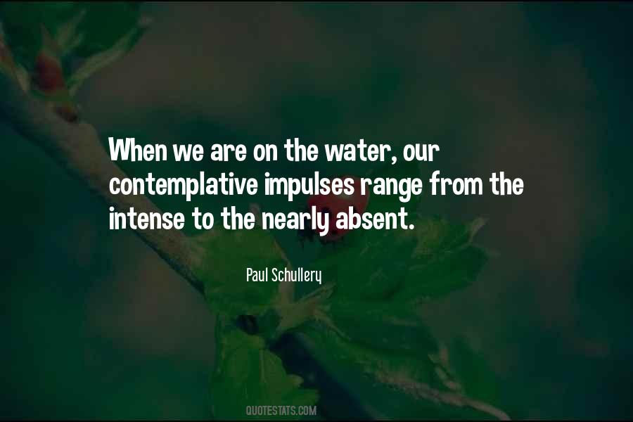 Paul Schullery Quotes #1451880