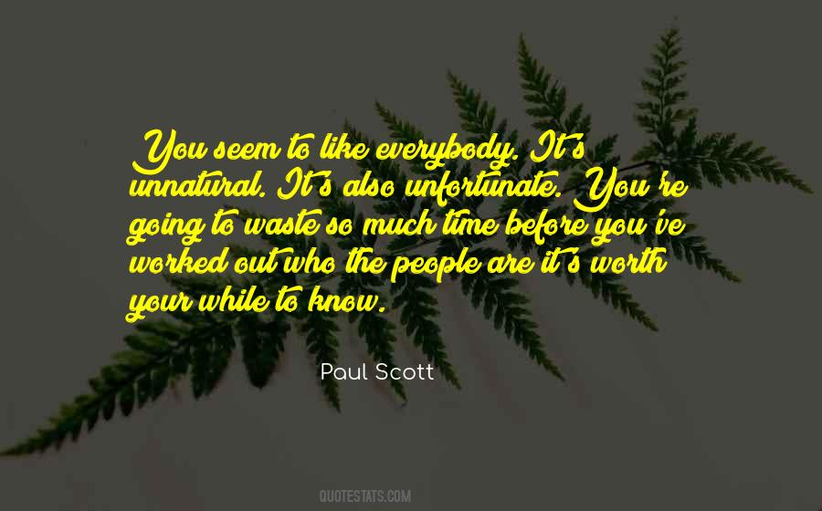 Paul Scott Quotes #1395339