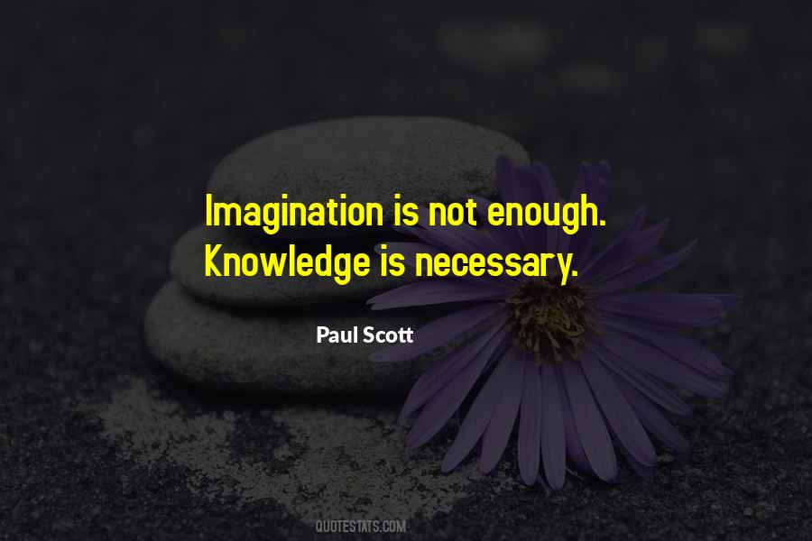 Paul Scott Quotes #885719