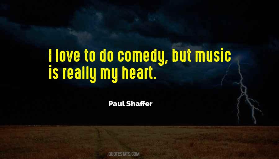 Paul Shaffer Quotes #102147