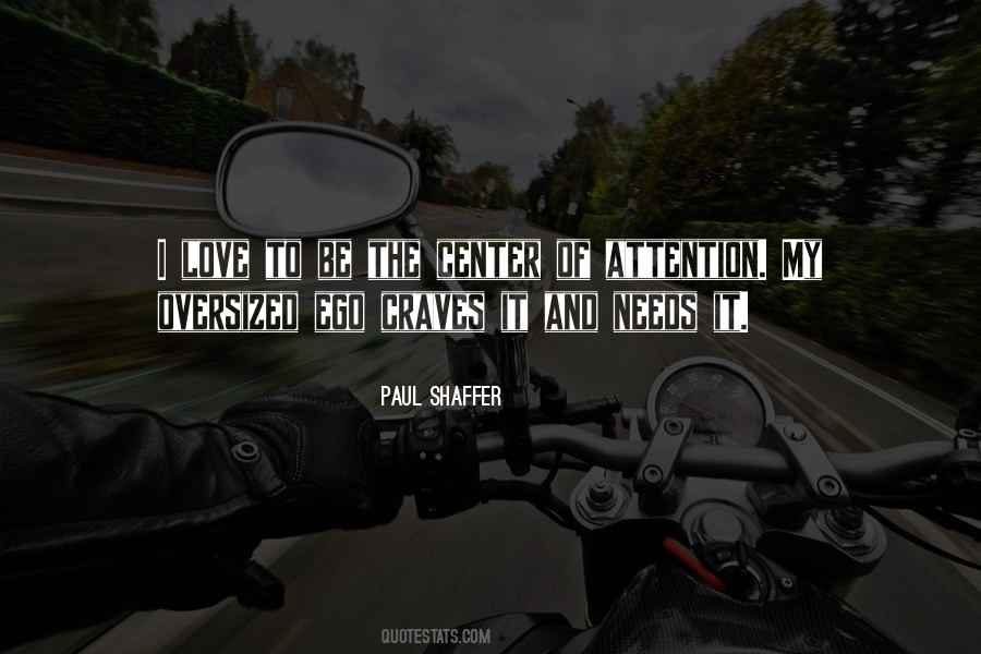Paul Shaffer Quotes #1253130