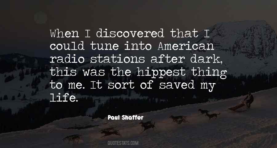 Paul Shaffer Quotes #351724