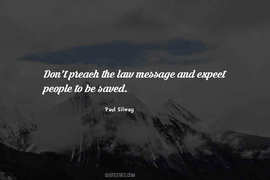 Paul Silway Quotes #1740465
