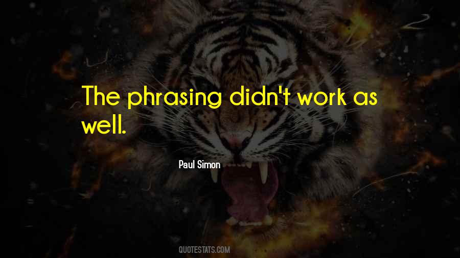 Paul Simon Quotes #1350209