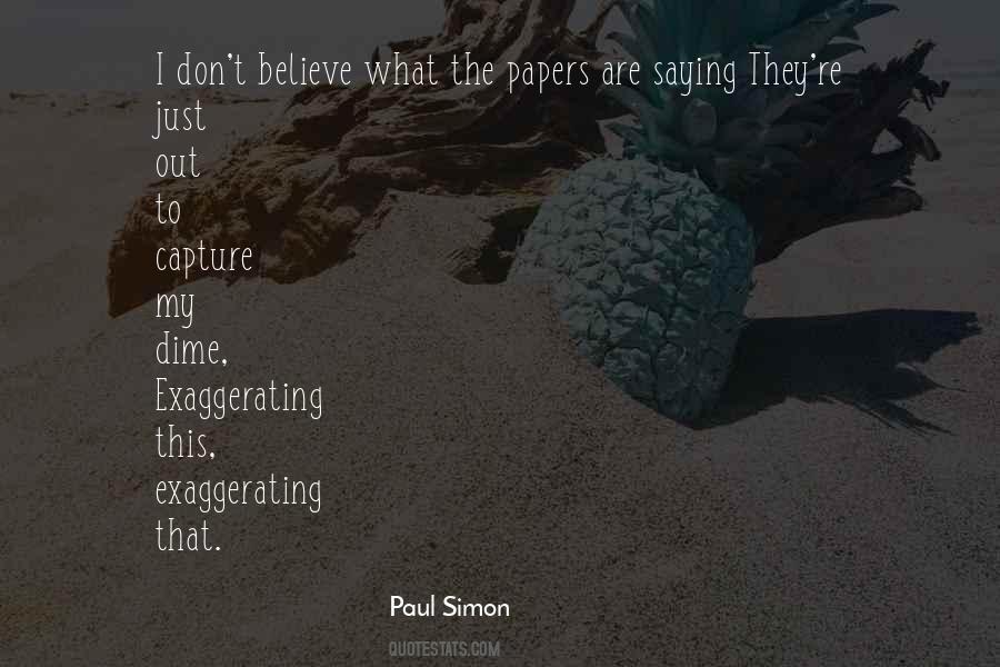 Paul Simon Quotes #1712026