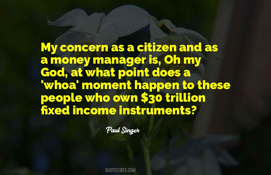 Paul Singer Quotes #1877702