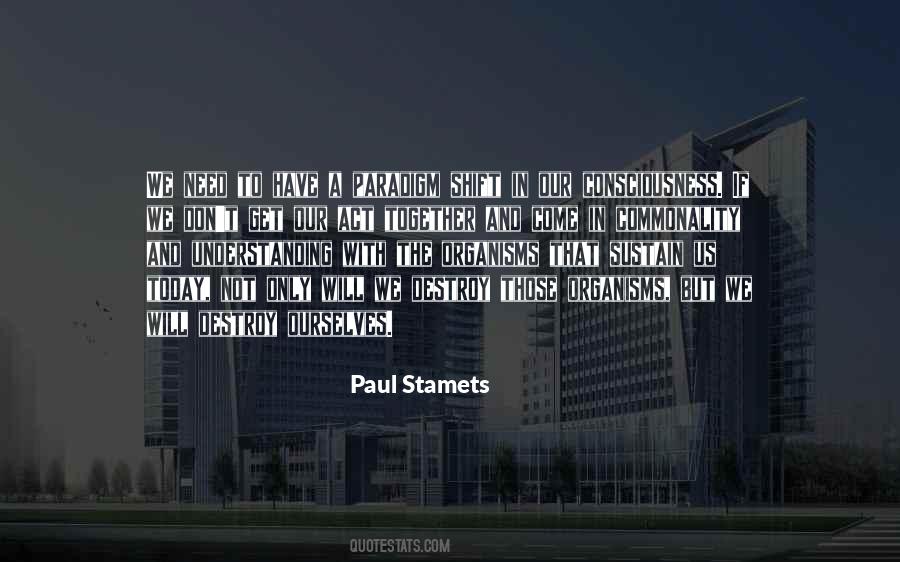 Paul Stamets Quotes #1436684