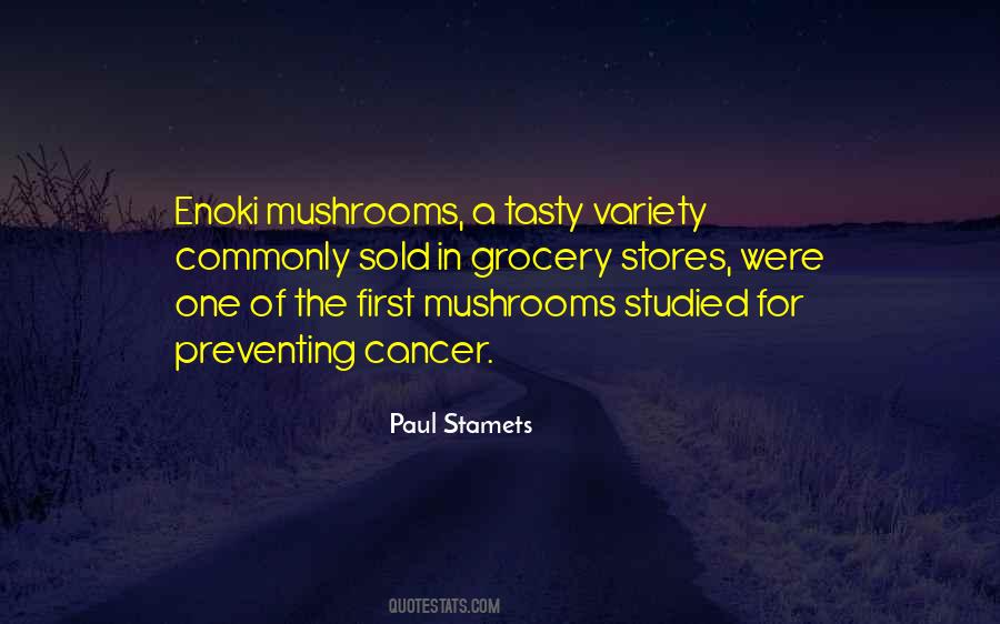 Paul Stamets Quotes #1755761