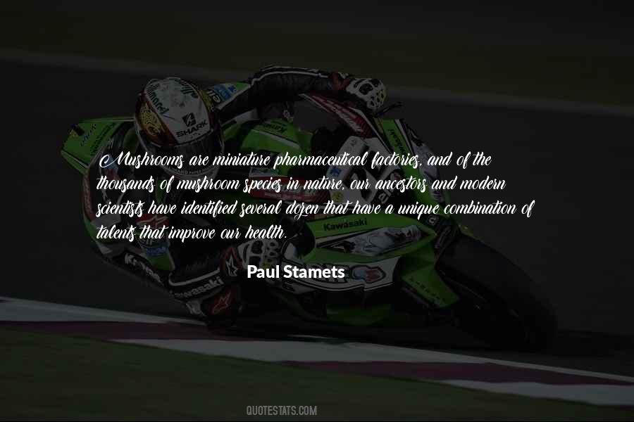 Paul Stamets Quotes #182008