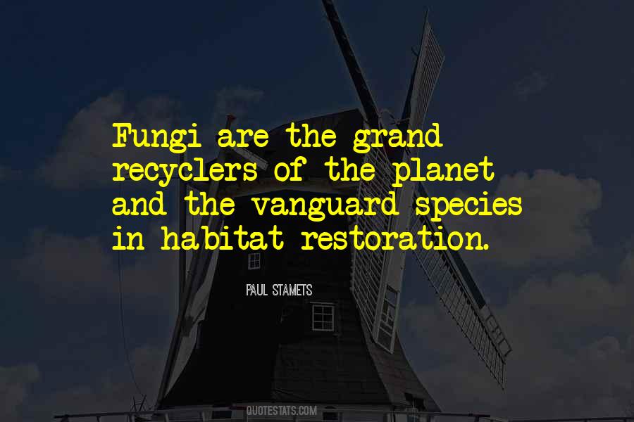 Paul Stamets Quotes #1836365