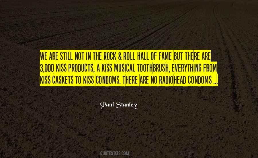 Paul Stanley Quotes #187080
