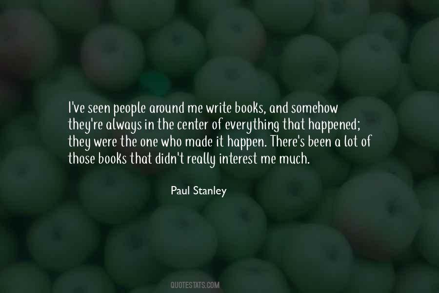 Paul Stanley Quotes #461979