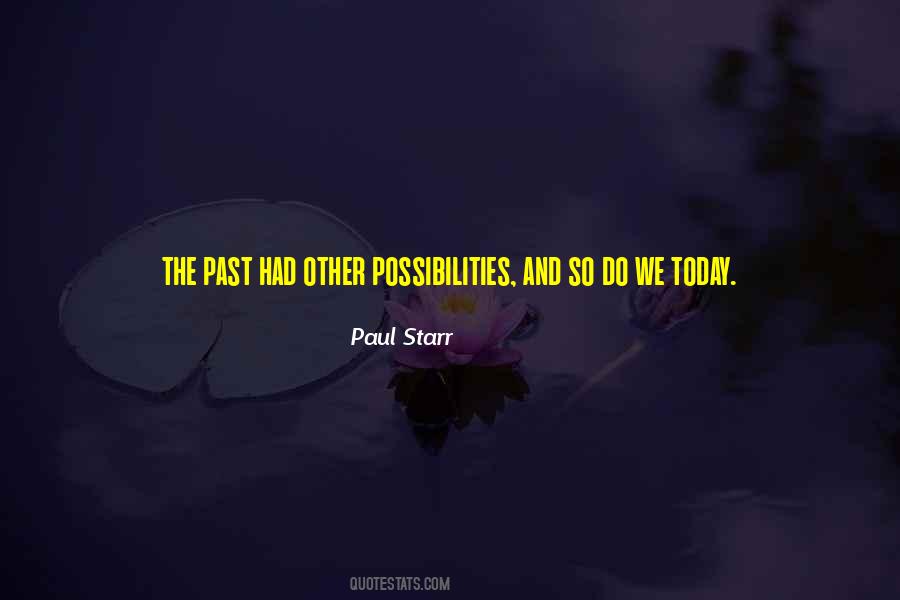 Paul Starr Quotes #390387