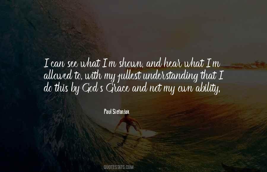Paul Stefaniak Quotes #1672347