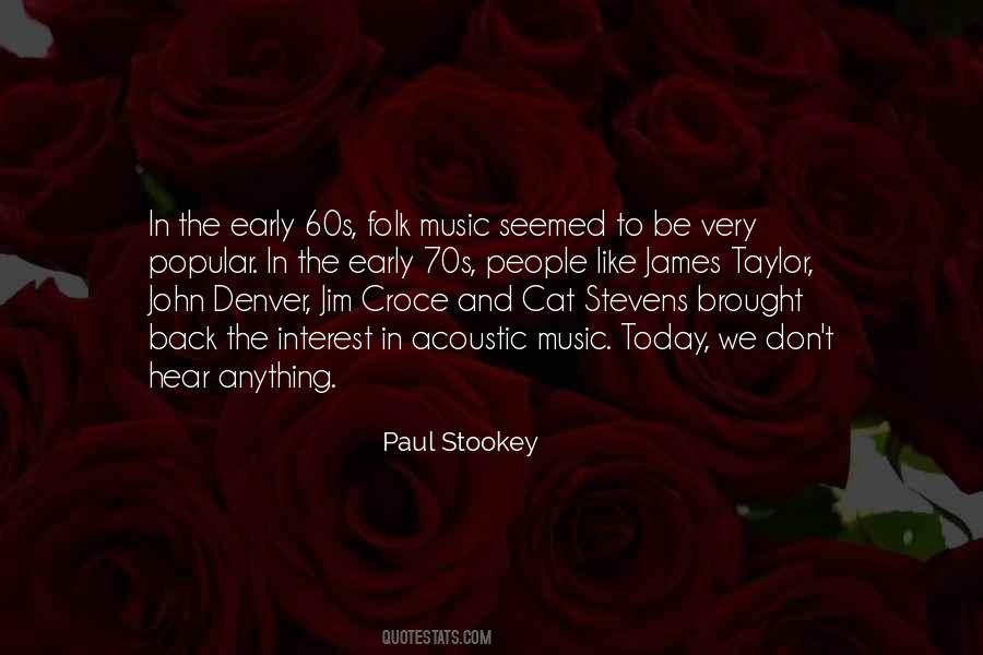Paul Stookey Quotes #812151