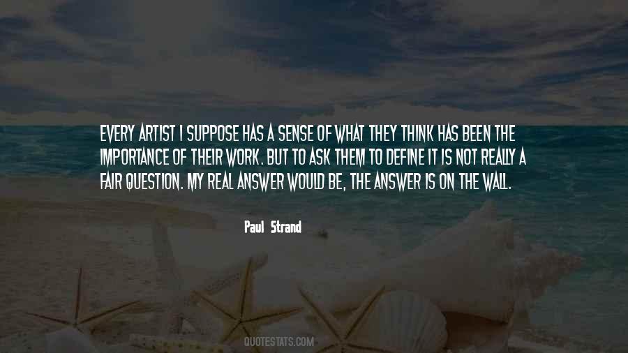 Paul Strand Quotes #776294