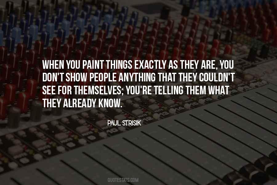 Paul Strisik Quotes #1040530