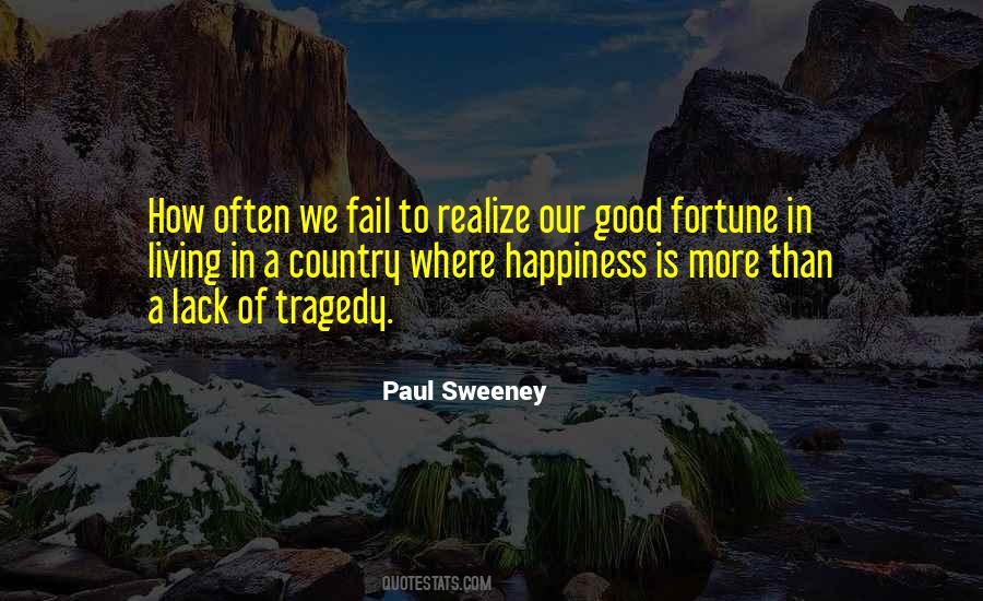 Paul Sweeney Quotes #1800319