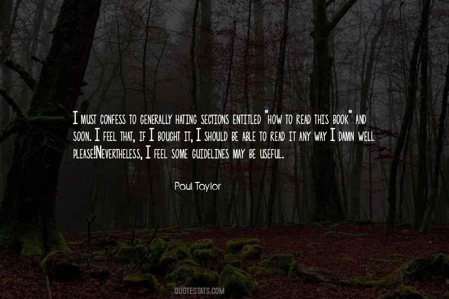 Paul Taylor Quotes #1552814