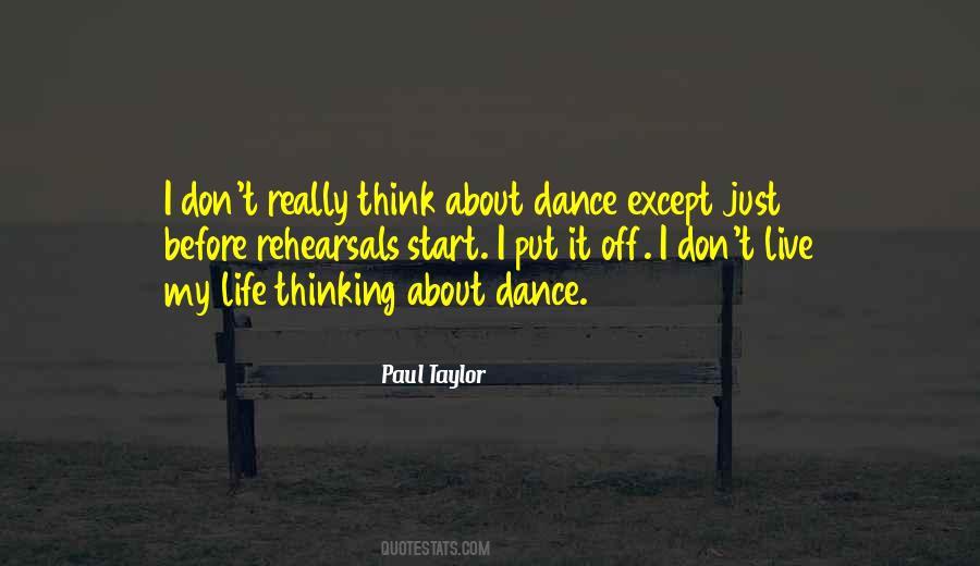 Paul Taylor Quotes #798387