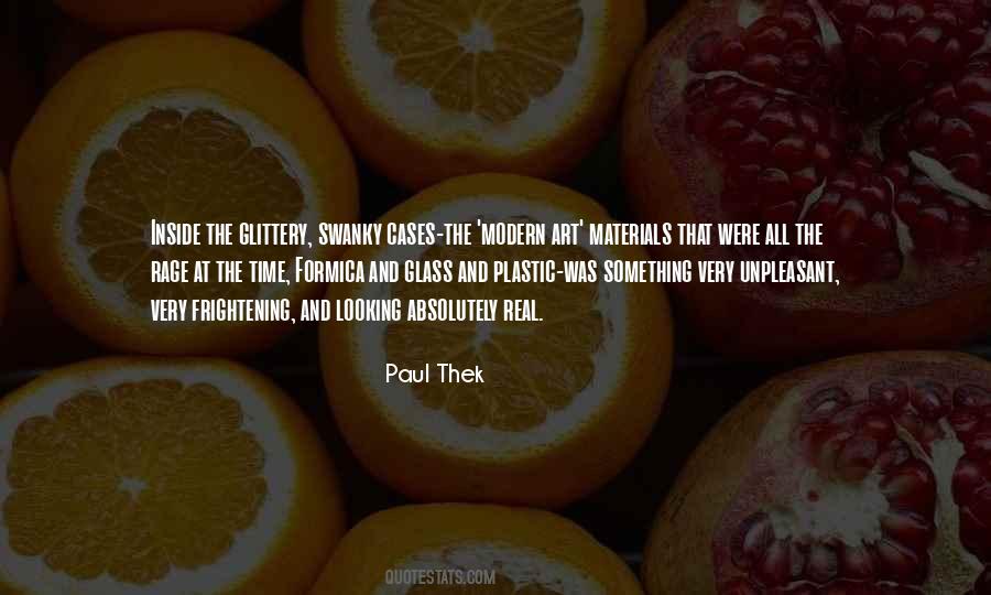 Paul Thek Quotes #1875407