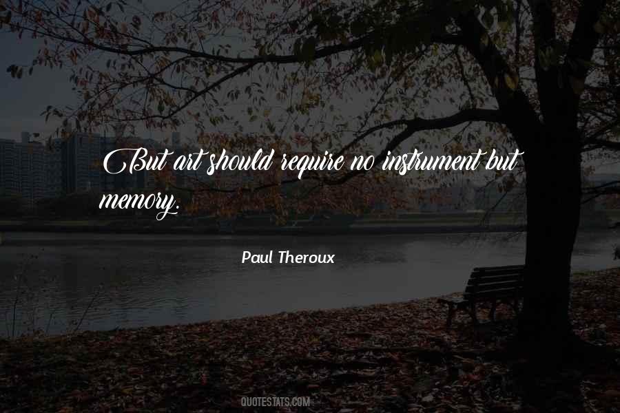 Paul Theroux Quotes #1002532