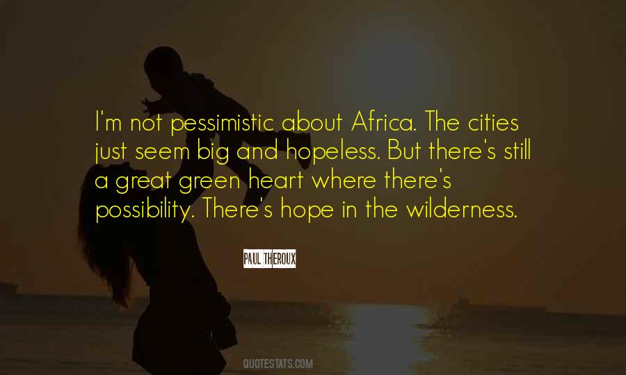 Paul Theroux Quotes #1065751