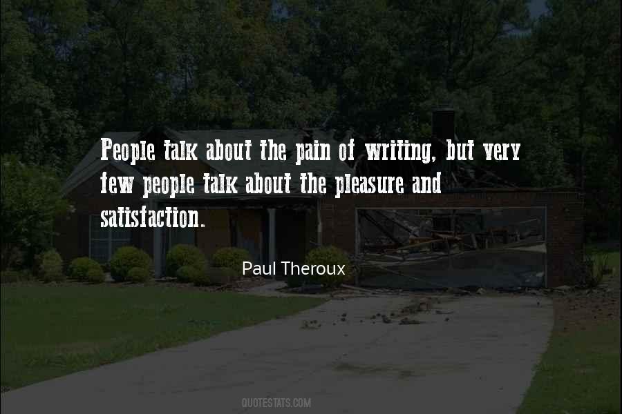 Paul Theroux Quotes #1284840