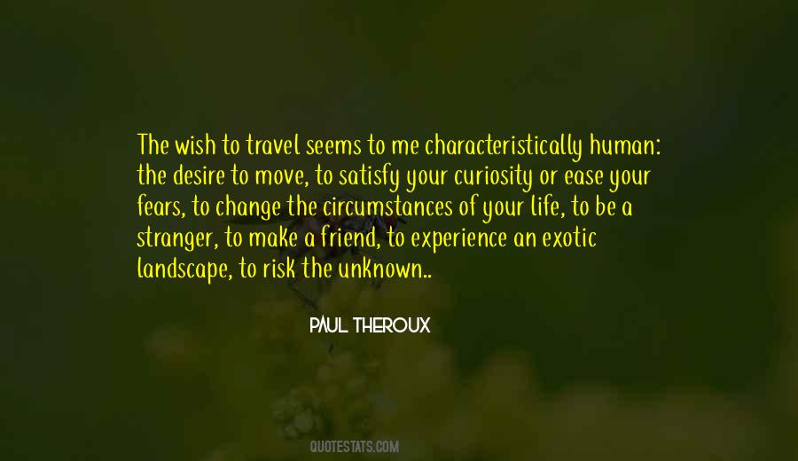 Paul Theroux Quotes #13635