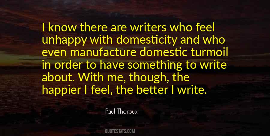 Paul Theroux Quotes #1751839