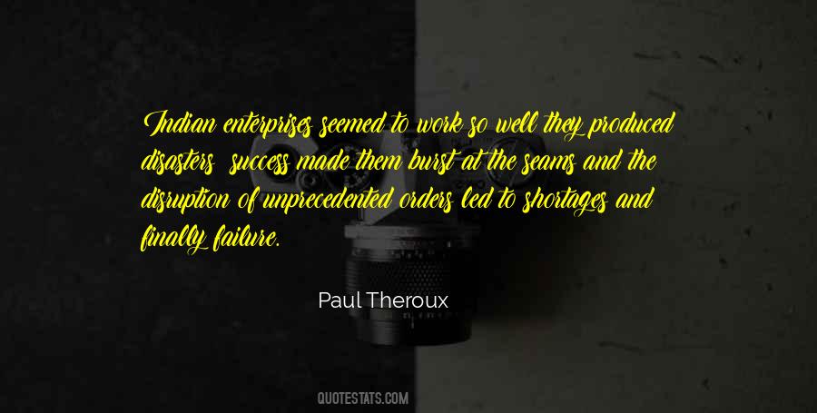 Paul Theroux Quotes #1777035