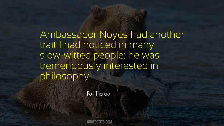 Paul Theroux Quotes #246939