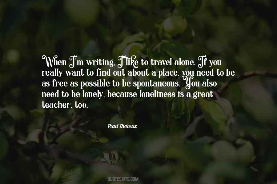 Paul Theroux Quotes #657794