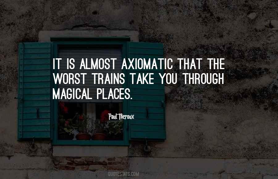 Paul Theroux Quotes #944460