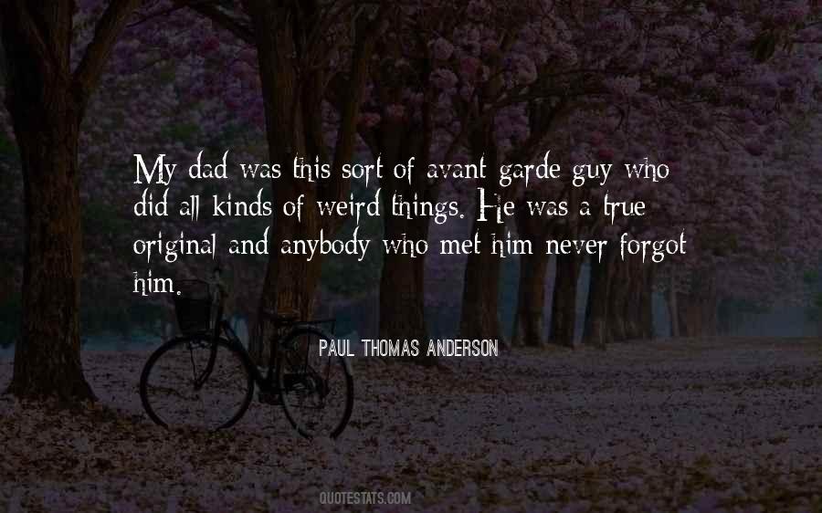 Paul Thomas Anderson Quotes #120572