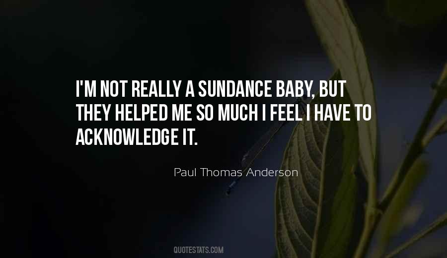 Paul Thomas Anderson Quotes #1417694