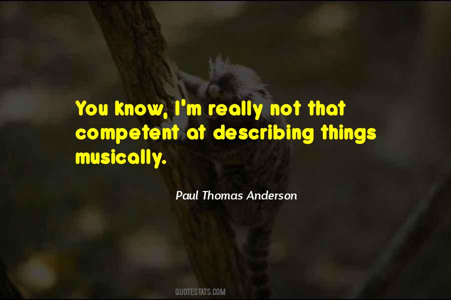 Paul Thomas Anderson Quotes #1519609