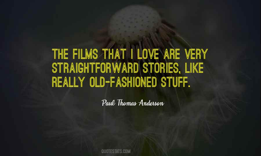 Paul Thomas Anderson Quotes #1539055