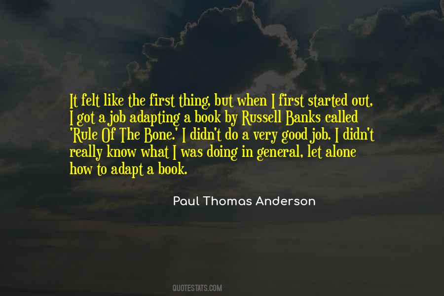 Paul Thomas Anderson Quotes #853239